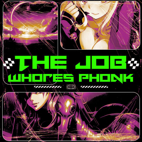 The Job Whores Phonk