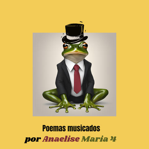 Poemas Musicados por Anaelise Maria 4