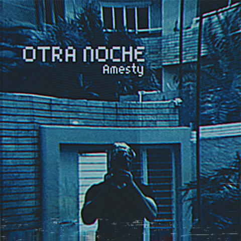 Otra Noche