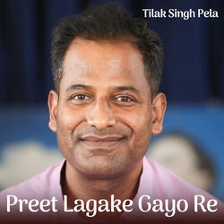 Preet Lagake Gayo Re