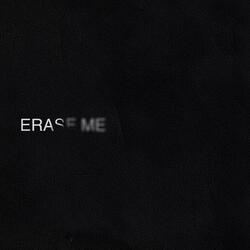 Erase Me
