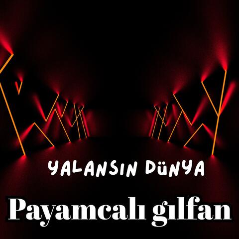 Yalansın Dünya