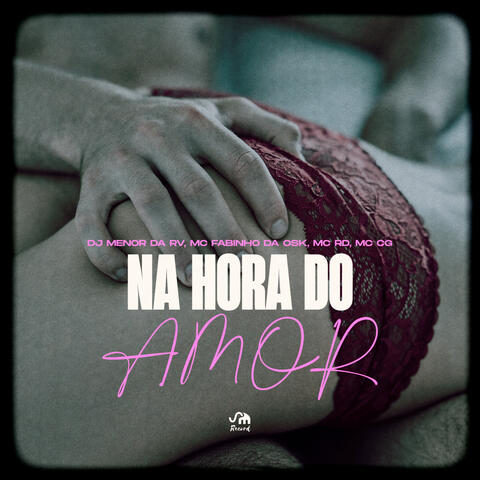 Na Hora do Amor