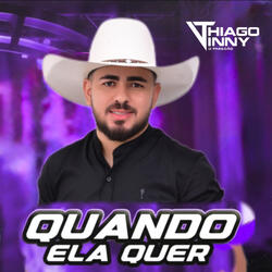 Quando Ela Quer