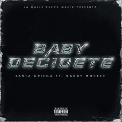 Baby Decidete