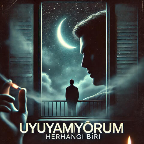 Uyuyamıyorum