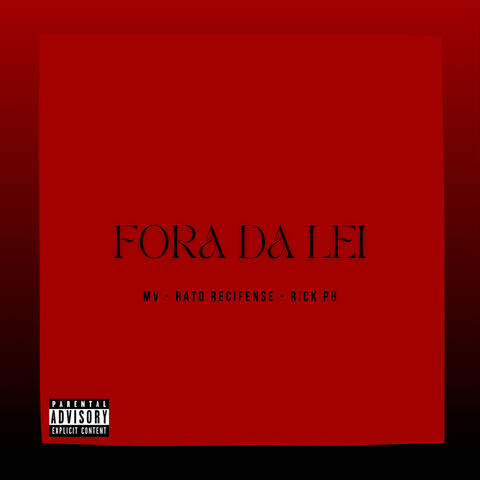 Fora da Lei