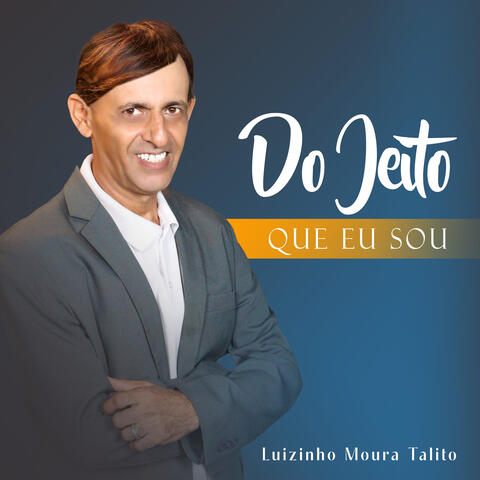 Do Jeito Que Eu Sou
