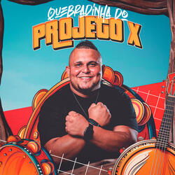 Quebradinha do Projeto X