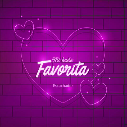 Mi Hada Favorita