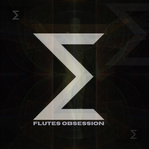 Flutes Obsession