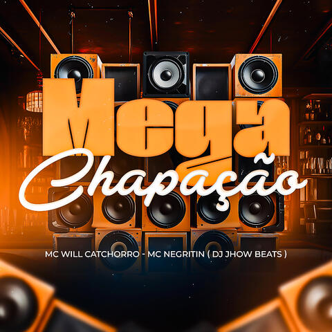 Mega Chapação