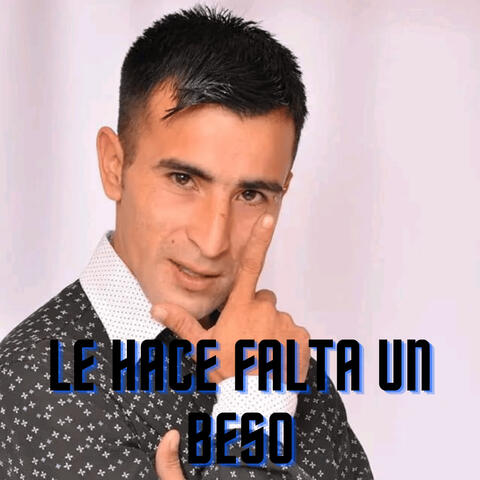 Le Hace Falta un Beso
