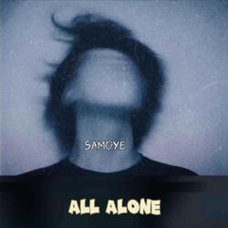 All Alone