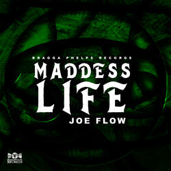 Maddess Life
