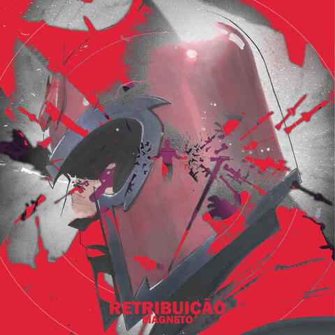 Retribuição, Magneto