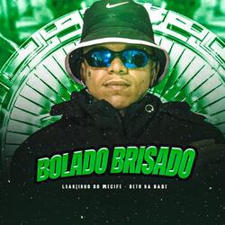 Bolado, Brisado