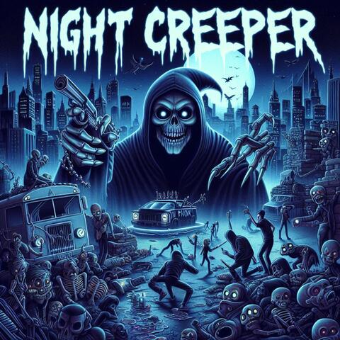 Night Creeper