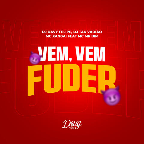 Vem, Vem Fuder
