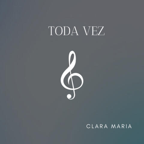 Toda Vez