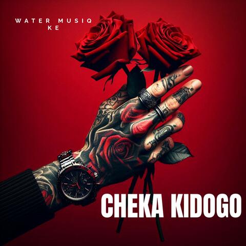 Cheka Kidogo