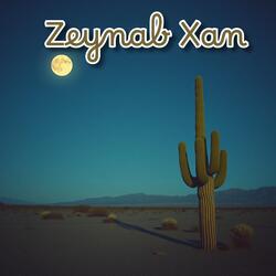 Zeynab Xan