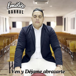 Ven y Déjame Abrazarte