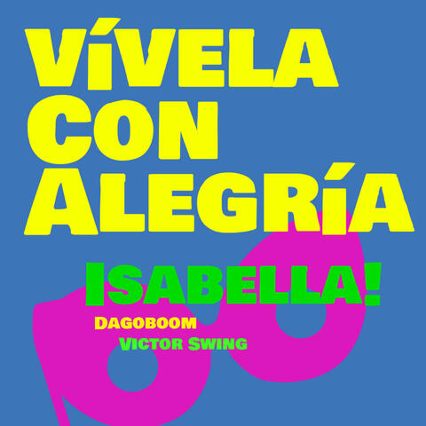 Vívela Con Alegría