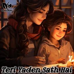Teri Yaden Sath Hai