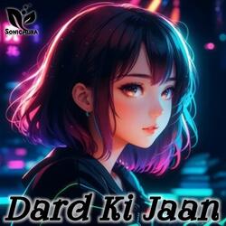 Dard Ki Jaan