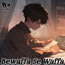Bewaffa Se Waffa