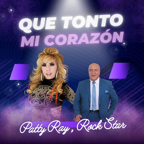 Que Tonto Mi Corazón