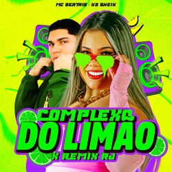 Complexo do Limão X Remix Rj