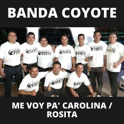 Me Voy Pa' Carolina / Rosita