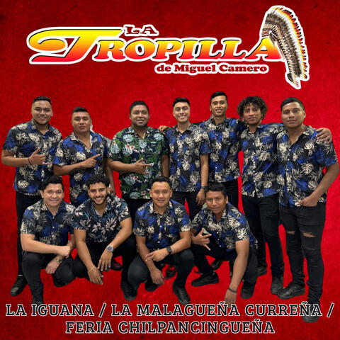 La Iguana / La Malagueña Curreña / Feria Chilpancingueña