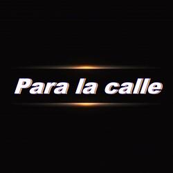 Para la Calle