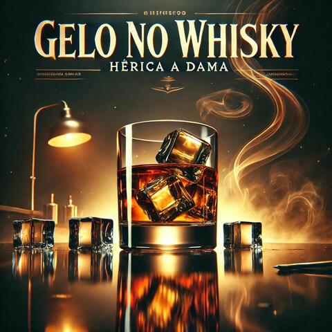Gelo no Whisky