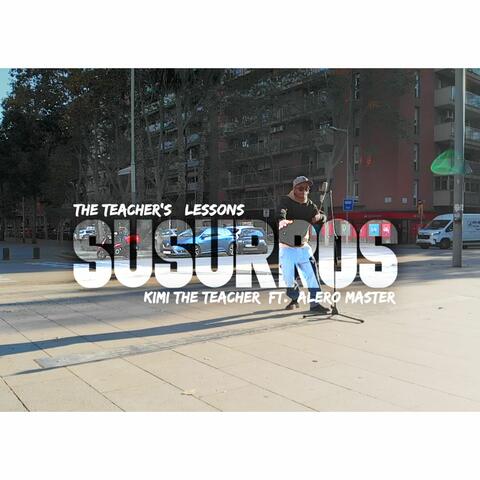 The Teacher's Lessons: Susurros