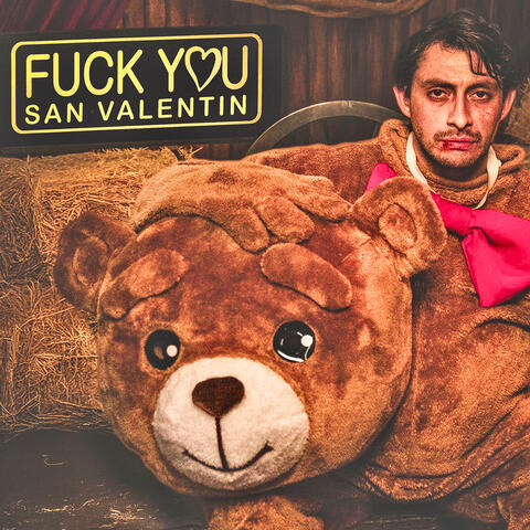 Fuckyou San Valentin