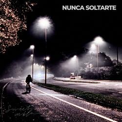 Nunca Soltarte
