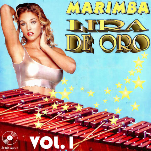 Marimba Lira de Oro, Vol. 1