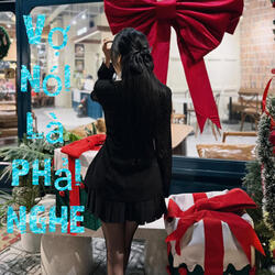 VỢ NÓI LÀ PHẢI NGHE