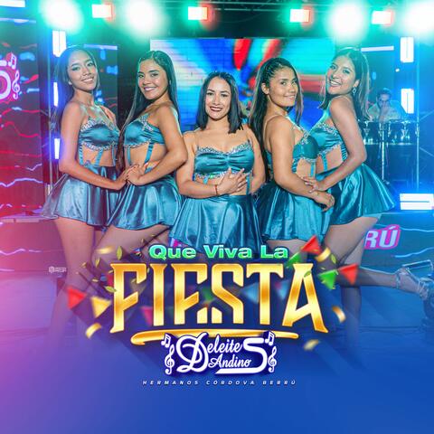 Que Viva la Fiesta