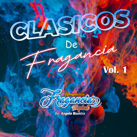 Clasicos de Fragancia, Vol. 1