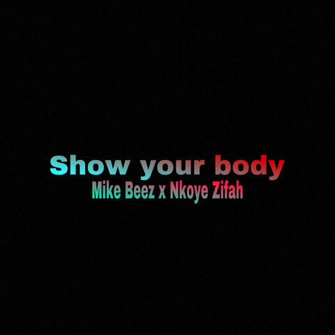 Show Your Body