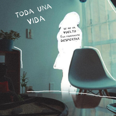 Toda una Vida