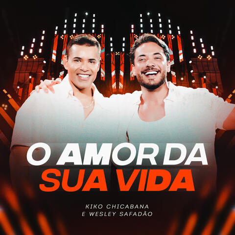 O Amor da Sua Vida