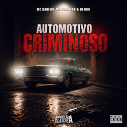 Automotivo Criminoso