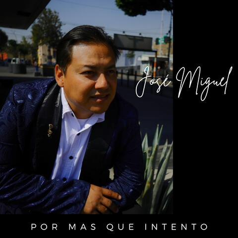 Por Más Que Intento