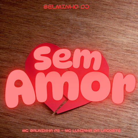 Sem Amor